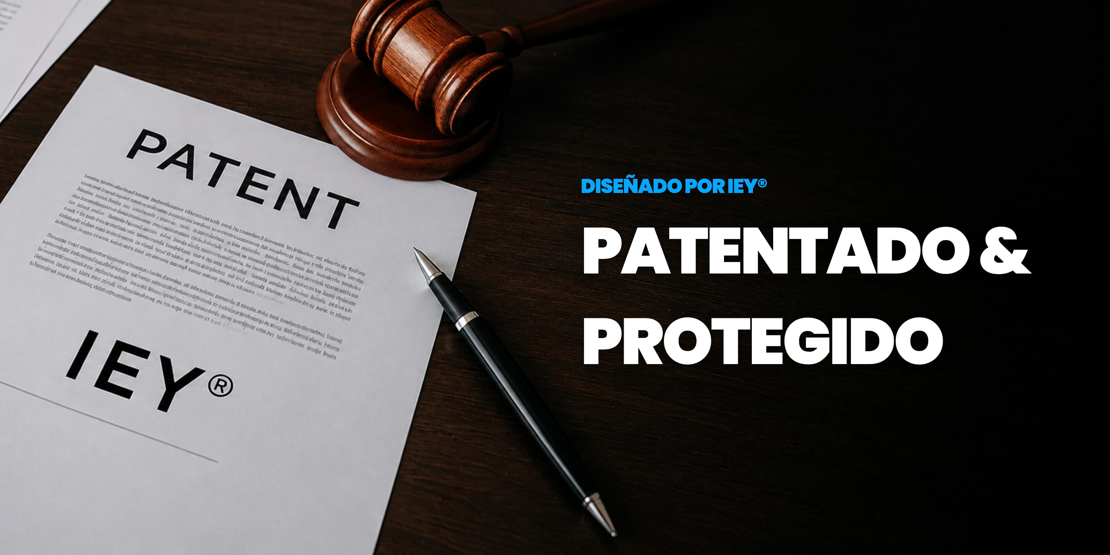 Patentes y diseños protegidos IEY® | Innovación